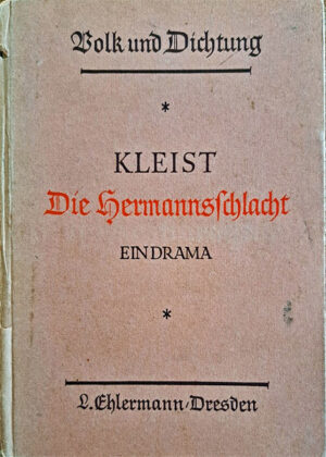 Heinrich von Kleist Die Hermannsschlacht