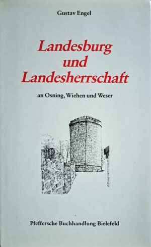 Landesburg und Landesherrschaft Teutoburger Wald
