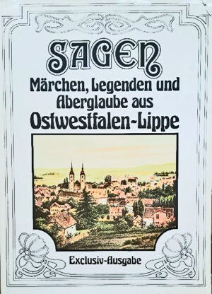 Sagen und Legenden aus Ostwestfalen-Lippe