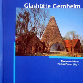 Glashütte Gernheim