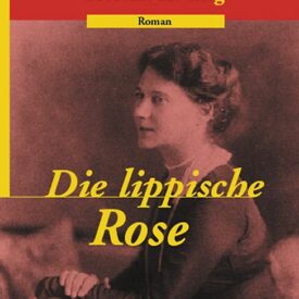 Die lippische Rose