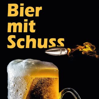 Bierkrimi Bier Krimi Bier mit Schuss