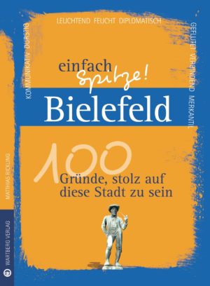 Bielefeld - einfach spitze