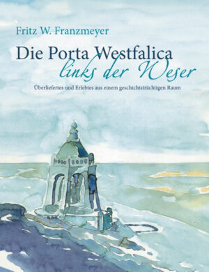 Die Porta Westfalica links der Weser