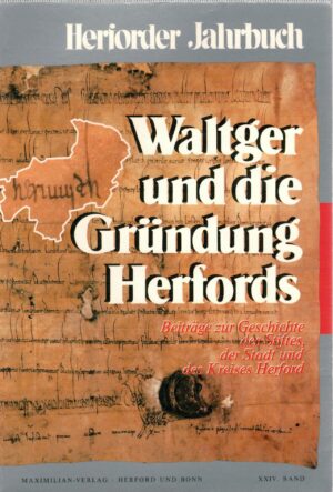 Waltger und die Gründung Herfords