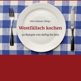 Westfälisch kochen