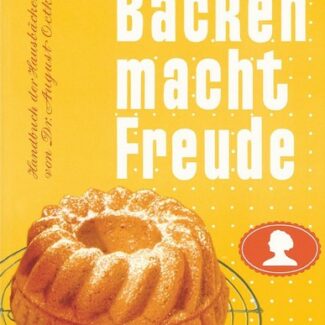 Dr. Oetker Backbuch Backen macht Freude