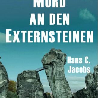 Mord an den Externsteinen