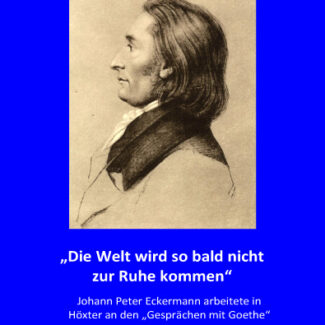 Johann Peter Eckermann in Höxter