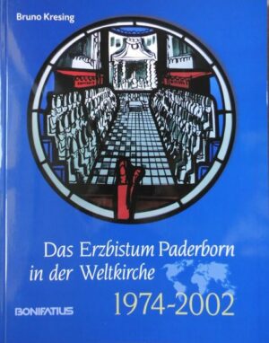 Das Erzbistum Paderborn in der Weltkirche