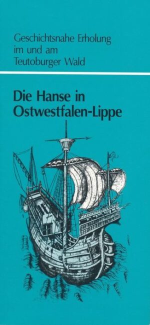 Die Hanse in Ostwestfalen-Lippe