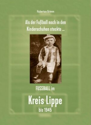 Fußball im Kreis Lippe bis 1945